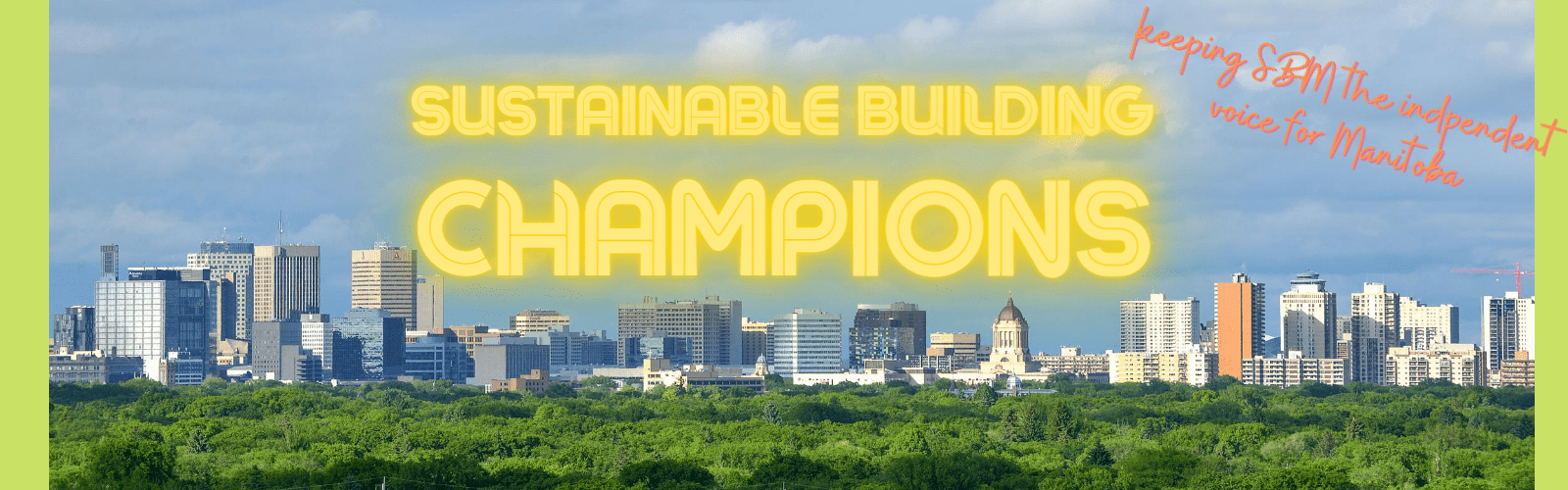 Sustainable Building Champions Sustainable Building Champions